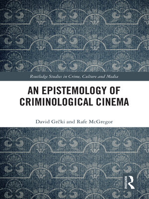 cover image of An Epistemology of Criminological Cinema